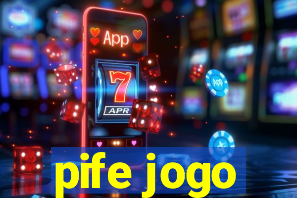 pife jogo